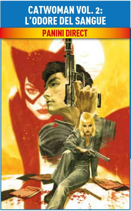 Catwoman Vol. 2 - L'Odore del Sangue - DC Comics Special - Panini Comics - Italiano
