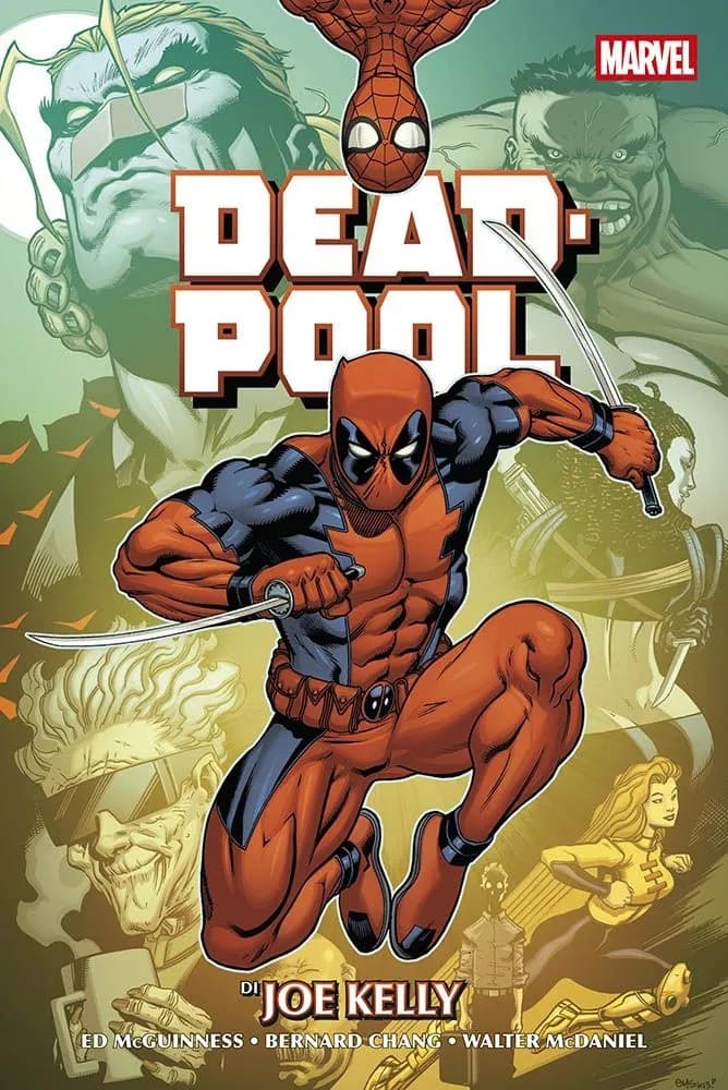 Deadpool di Joe Kelly - Marvel Omnibus - Panini Comics - Italiano