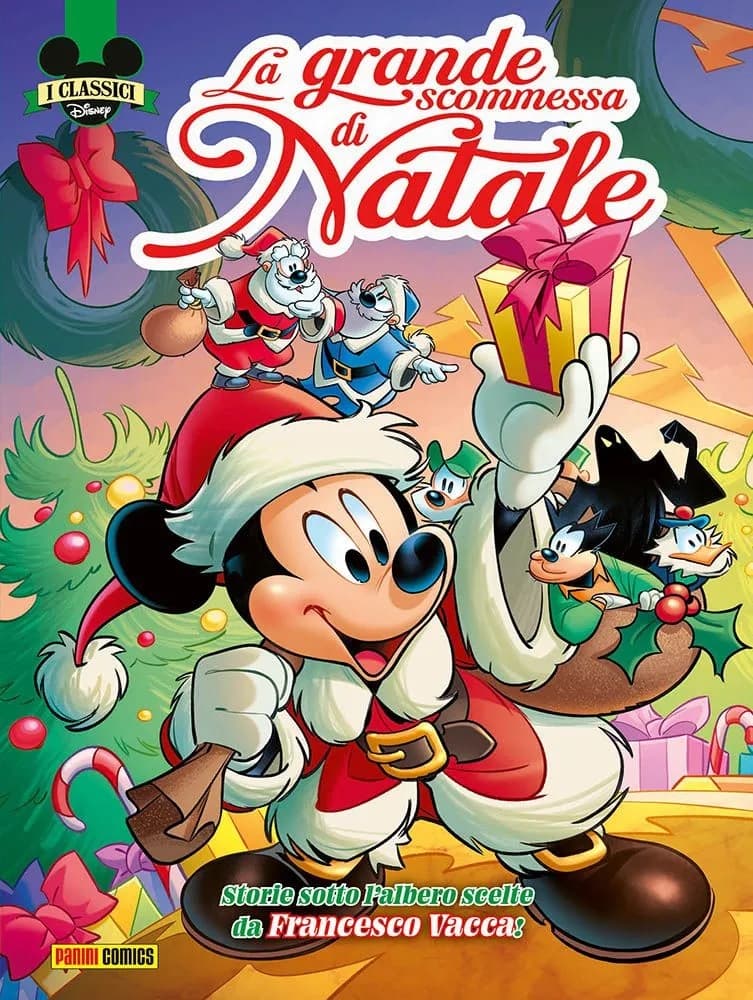 I Classici Disney 40 - La Grande Scommessa di Natale - I Classici Disney 550 - Panini Comics - Italiano