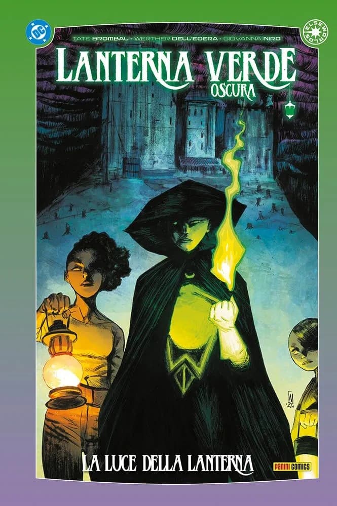 Lanterna Verde Oscura - La Luce della Lanterna - DC Comics Collection - Panini Comics - Italiano