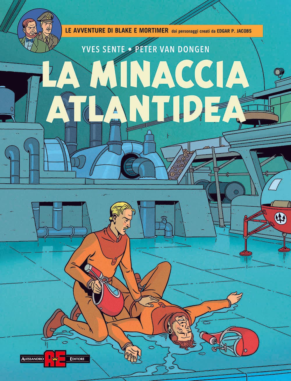 Le Avventure di Blake e Mortimer - La Minaccia Atlantidea - Alessandro Editore - Editoriale Cosmo - Italiano