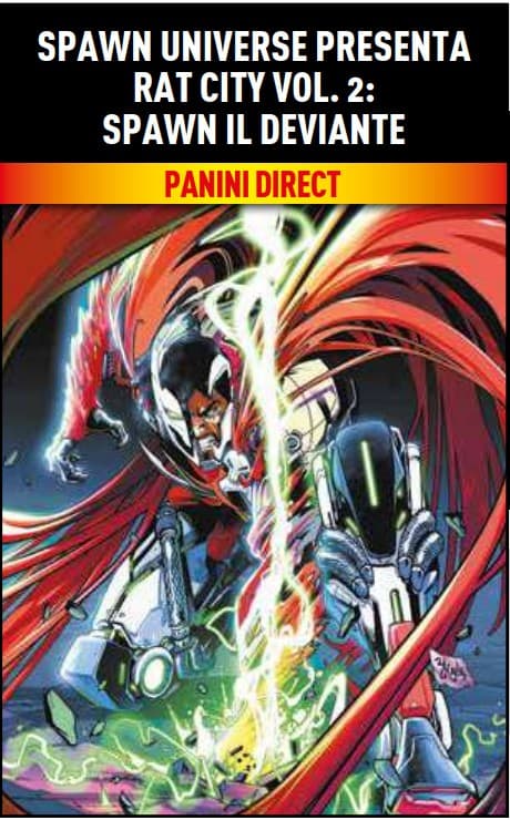 Spawn Universe Presenta - Rat-City Vol. 2 - Spawn il Deviante - Panini Comics - Italiano