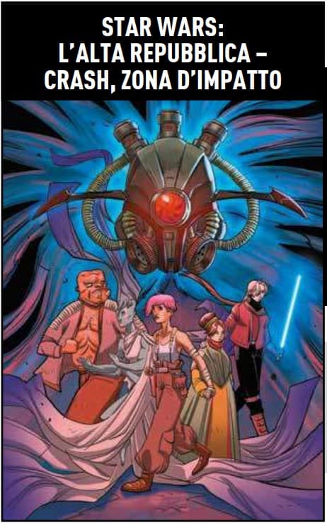 Star Wars - L'Alta Repubblica: Crash, Zona d'Impatto - Panini Comics - Italiano