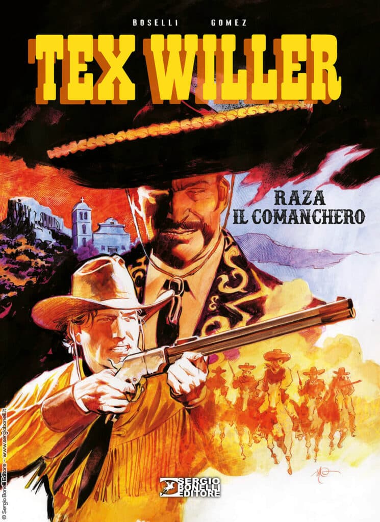 Tex Willer - Raza il Comanchero - Sergio Bonelli Editore - Italiano