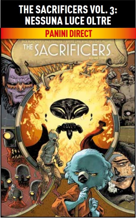 The Sacrificers Vol. 3 - Nessuna Luce Oltre - Panini Comics - Italiano