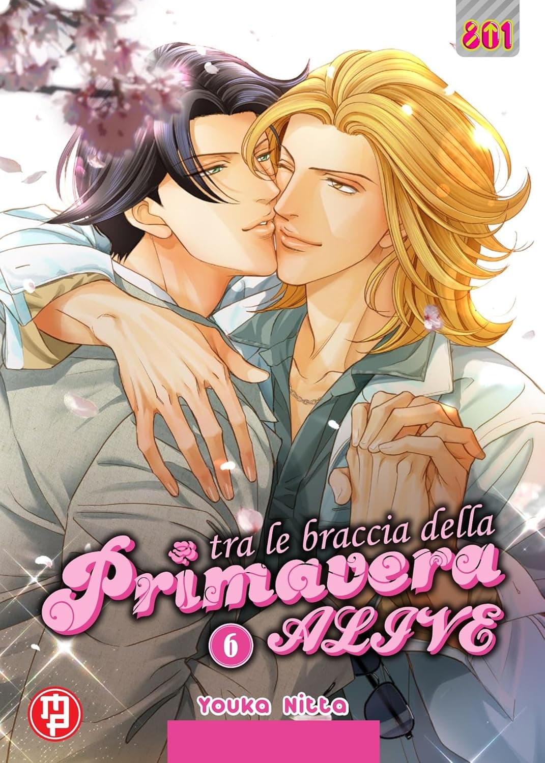 Tra le Braccia della Primavera - Alive 6 - Linea 801 - Magic Press - Italiano