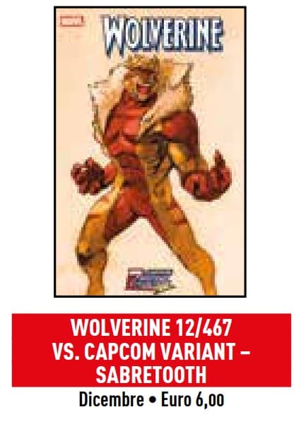 Wolverine 12 (467) - Marvel Vs. Capcom Variant - Sabretooth - Panini Comics - Italiano