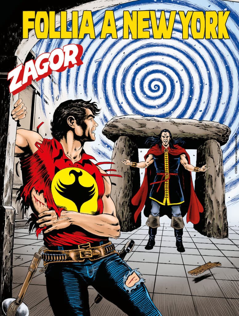 Zagor 725 - Follia a New York - Zenith Gigante 776 - Sergio Bonelli Editore - Italiano