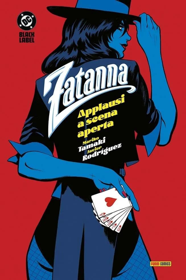Zatanna - Applausi a Scena Aperta - DC Black Label Complete Collection - Panini Comics - Italiano