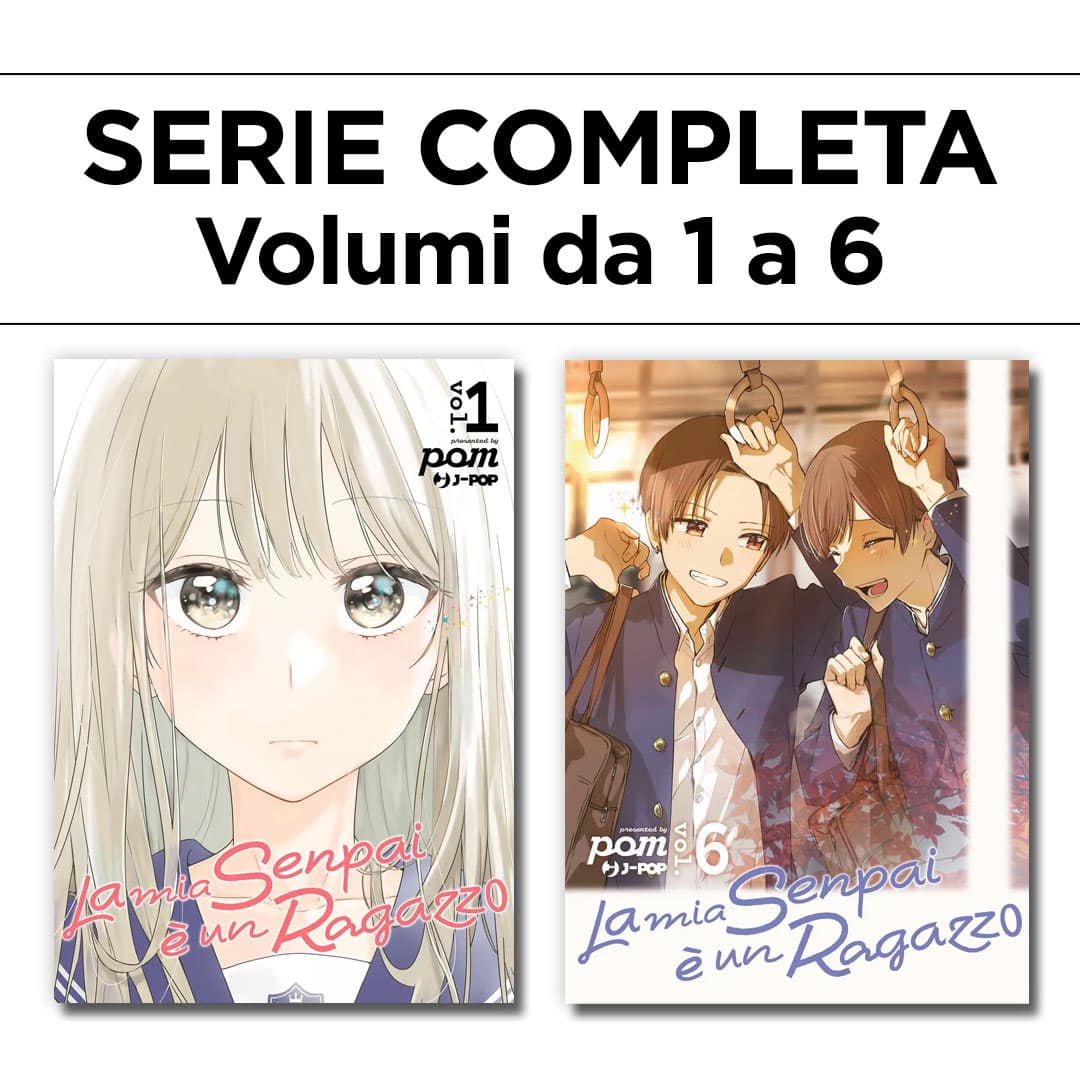 La Mia Senpai è un Ragazzo 1/6 - Serie Completa - Jpop - Italiano