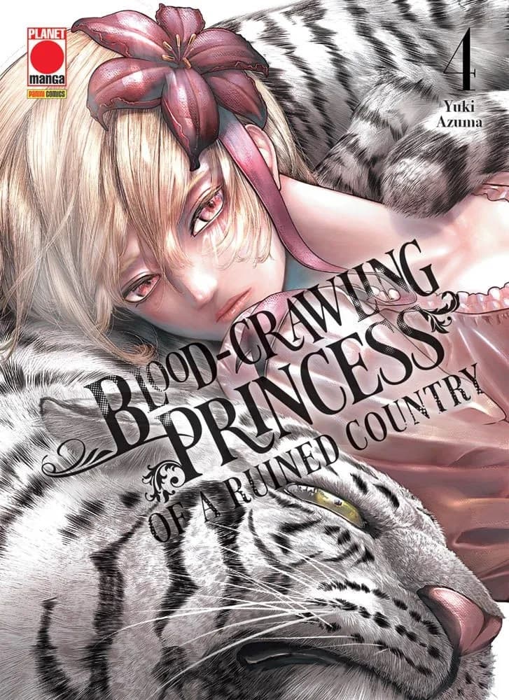 Blood-Crawling Princess of a Ruined Country 4 - Panini Comics - Italiano