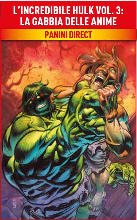 L'Incredibile Hulk Vol. 3 - La Gabbia delle Anime - Marvel Collection - Panini Comics - Italiano