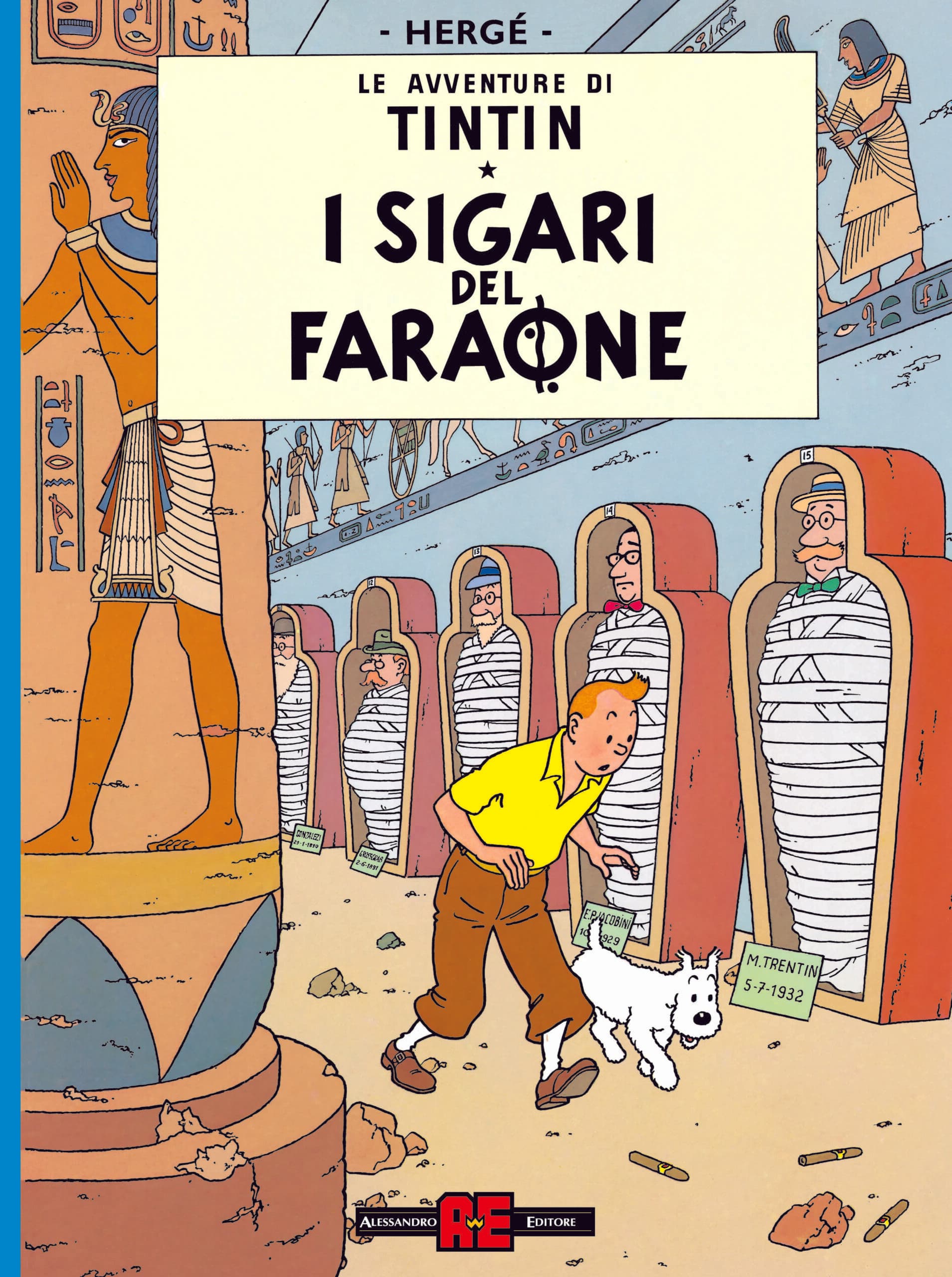 Le Avventure di Tintin - I Sigari del Faraone - Alessandro Editore - Editoriale Cosmo - Italiano