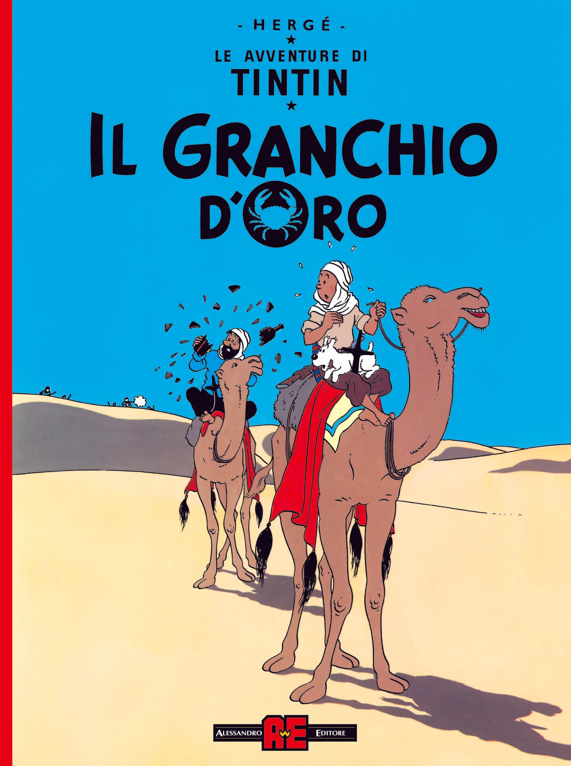 Le Avventure di Tintin - Il Granchio d'Oro - Alessandro Editore - Editoriale Cosmo - Italiano