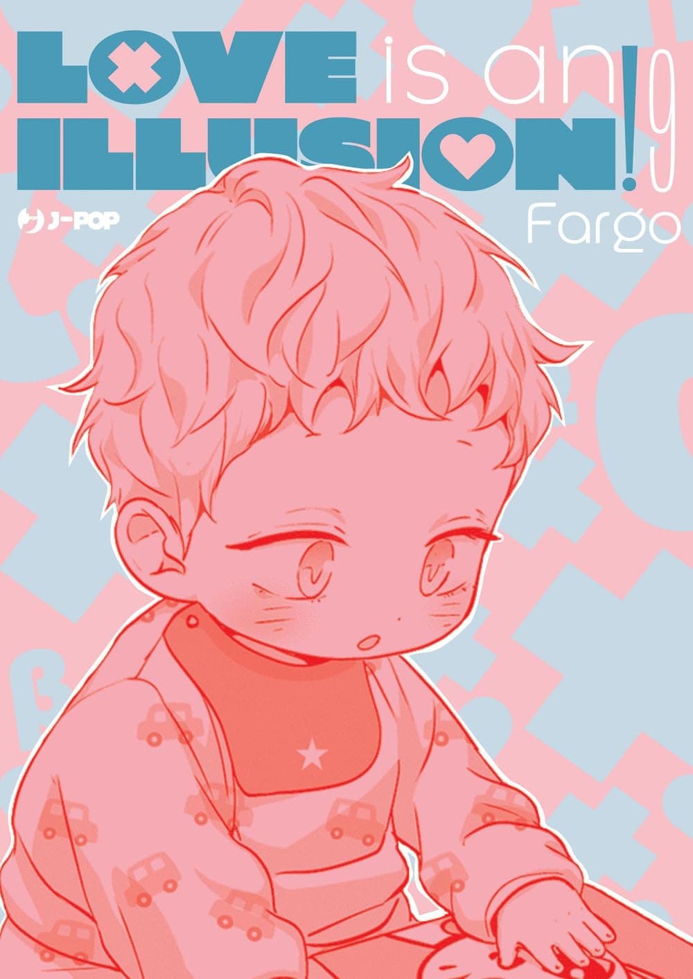 Love is an Illusion! 9 - Jpop - Italiano