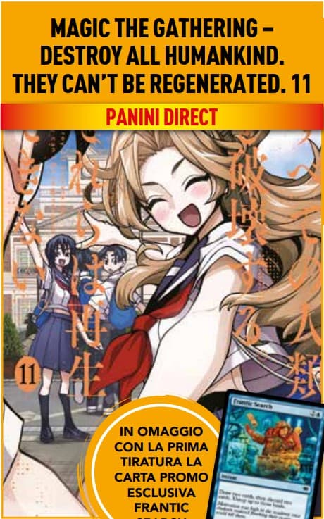 Magic: The Gathering - Destroy all Humankind. They Can't Be Regenerated 11 - Panini Comics - Italiano