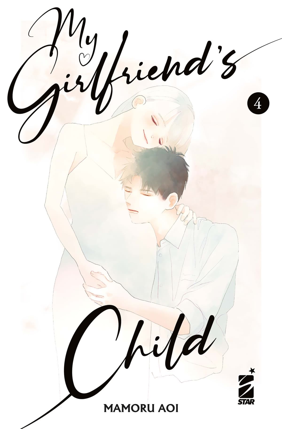My Girlfriend's Child 4 - Starlight 369 - Edizioni Star Comics - Italiano