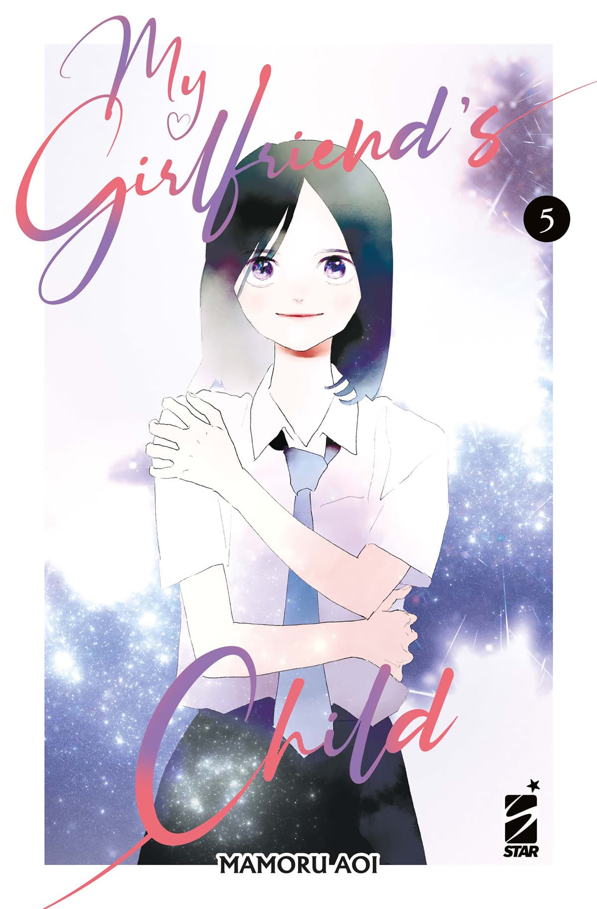 My Girlfriend's Child 5 - Starlight 371 - Edizioni Star Comics - Italiano