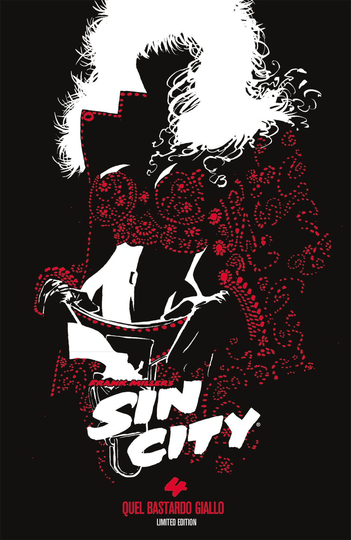 Sin City Vol. 4 - Quel Bastardo Giallo - Limited Edition - Astra - Classical US 10 - Edizioni Star Comics - Italiano