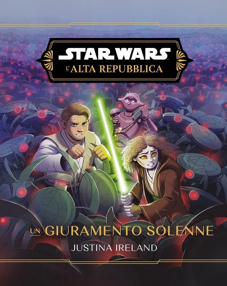Star Wars Romanzi L'Alta Repubblica - Un Giuramento Solenne - Panini Comics - Italiano