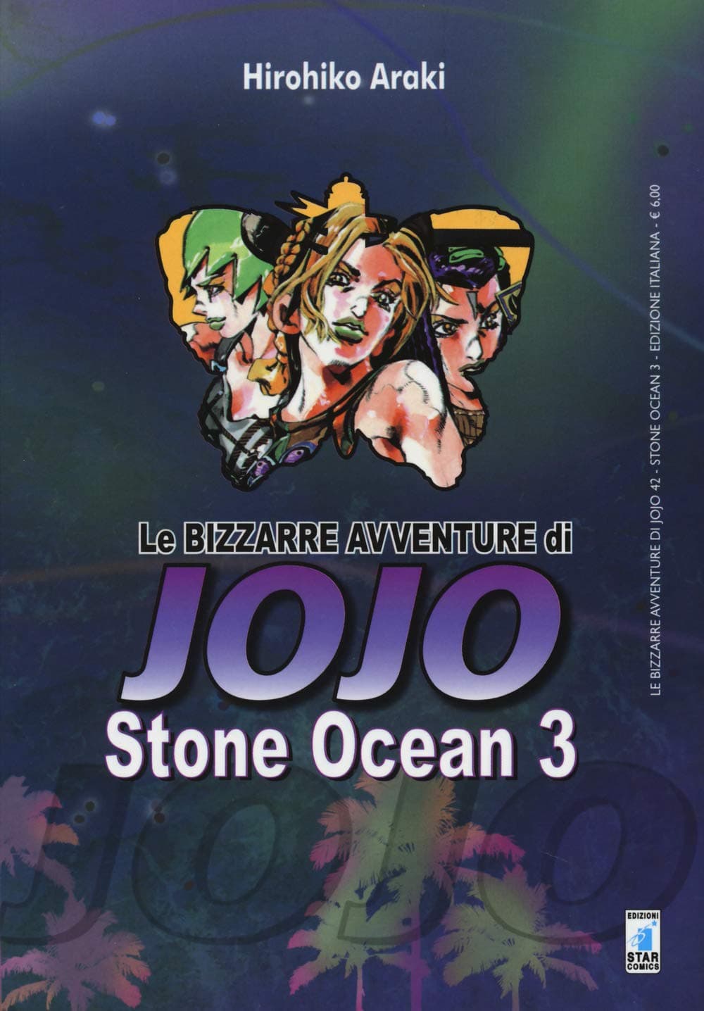 Stone Ocean 3 - Le Bizzarre Avventure di Jojo 42 - Edizioni Star Comics - Italiano