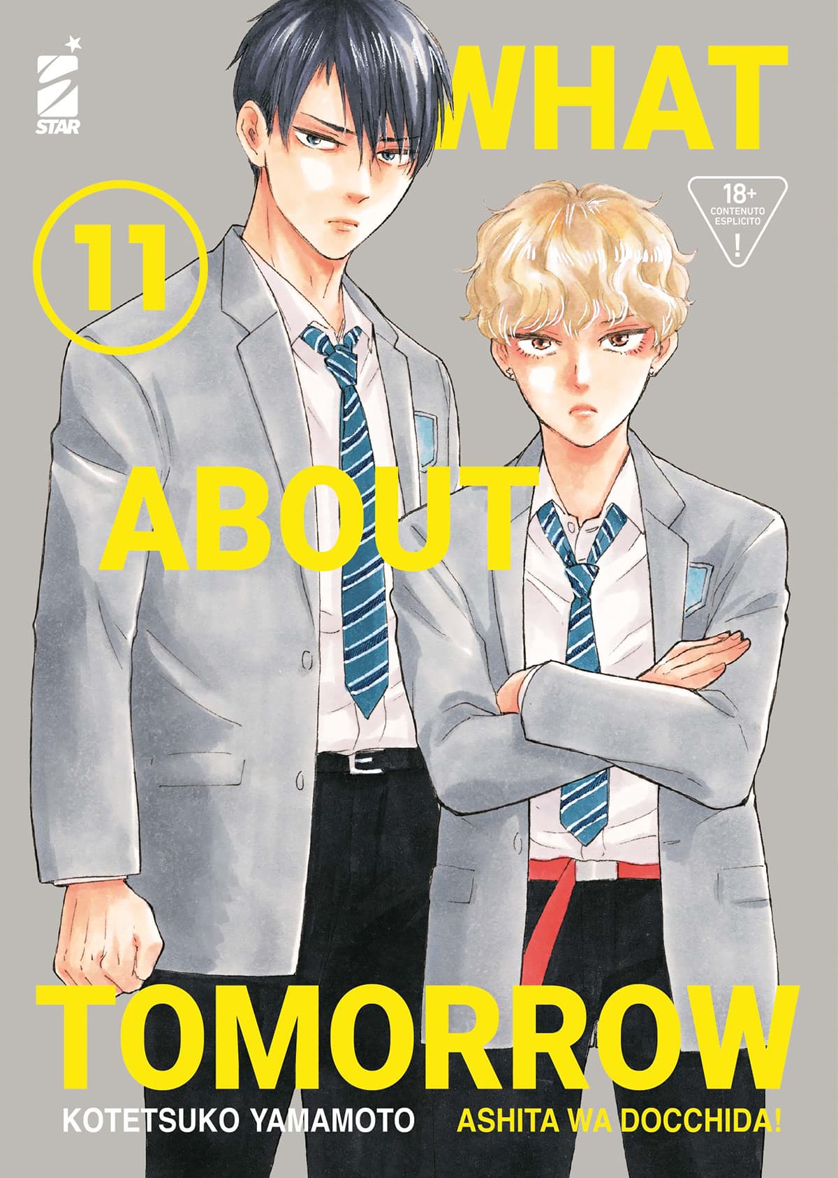 What About Tomorrow - Ashita wa Docchida! 11 - Queer Label 43 - Edizioni Star Comics - Italiano