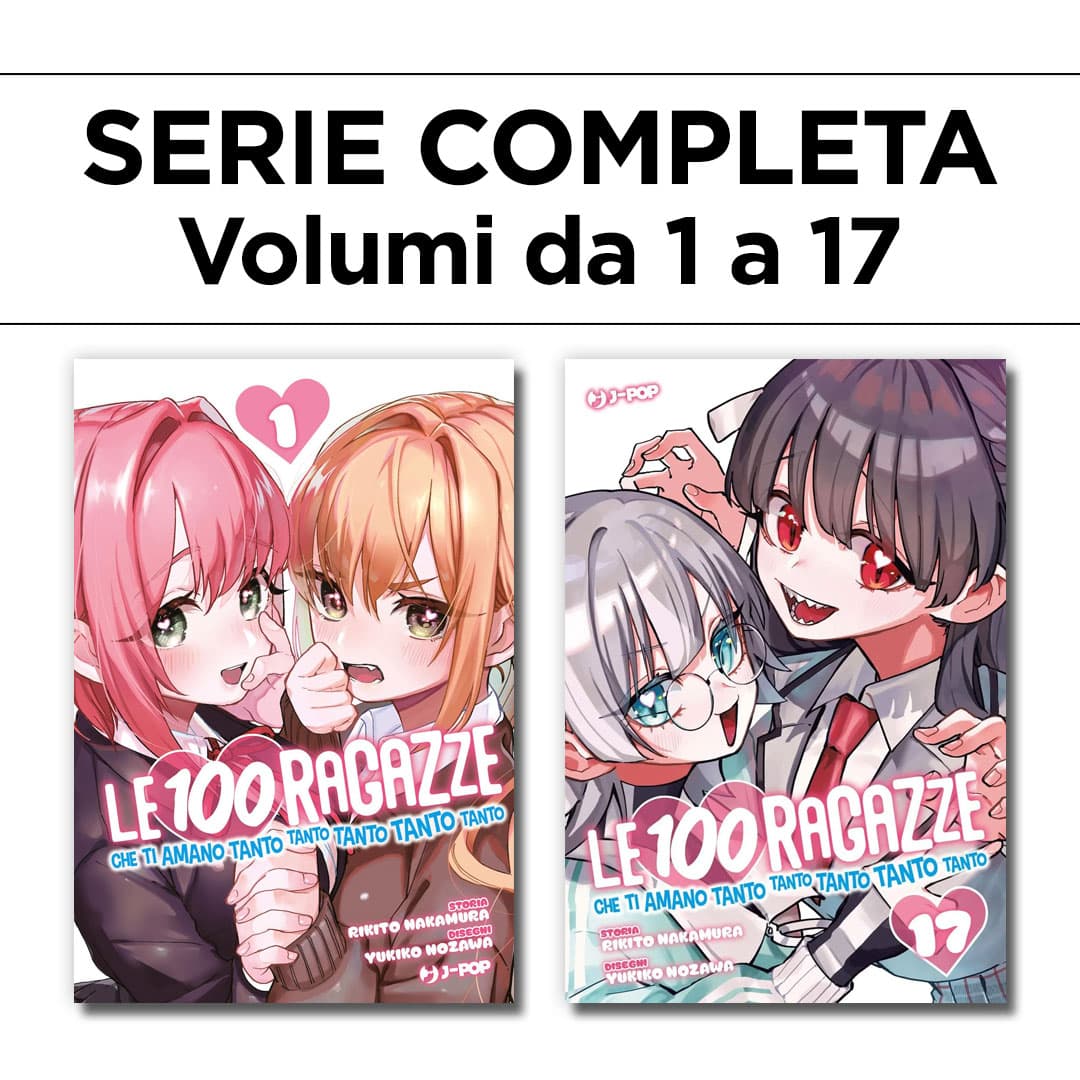 Le 100 Ragazze che Ti Amano Tanto Tanto Tanto Tanto Tanto 1/17 - Serie Completa - Jpop - Italiano