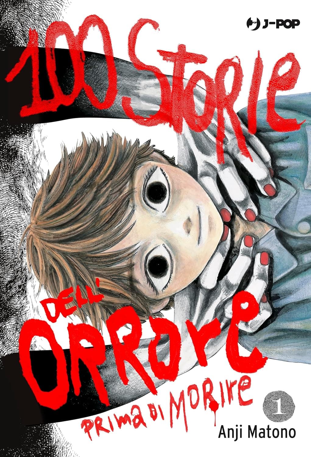 100 Storie dell'Orrore Prima di Morire 1 - Jpop - Italiano