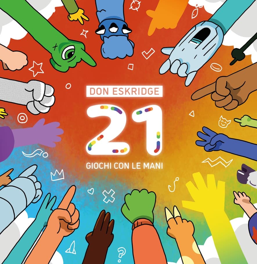 21 Giochi con le Mani