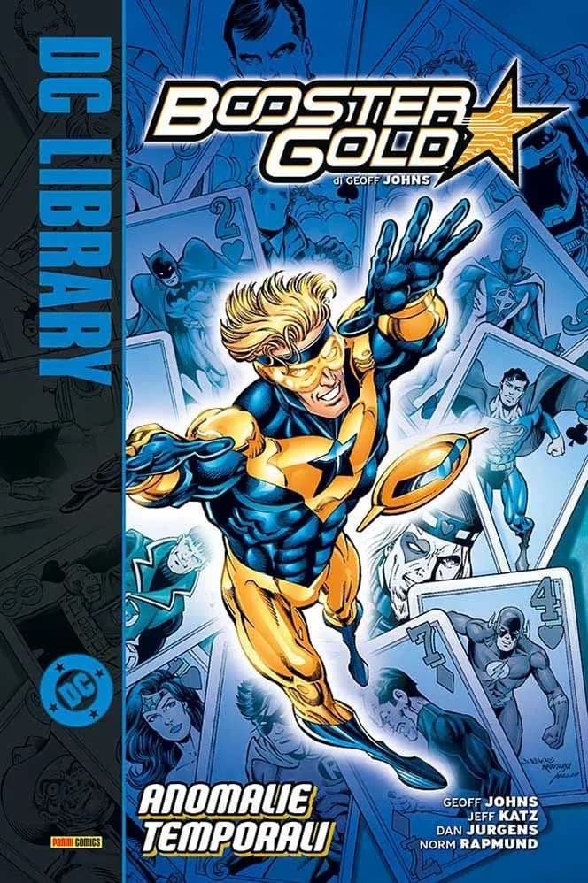 Booster Gold di Geoff Johns Vol. 1 - Anomalie Temporali - DC Library - Panini Comics - Italiano