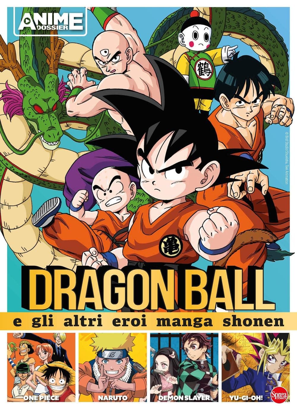 Dragon Ball e gli Altri Eroi Manga Shonen - Dossier Anime Cult 9 - Sprea - Italiano