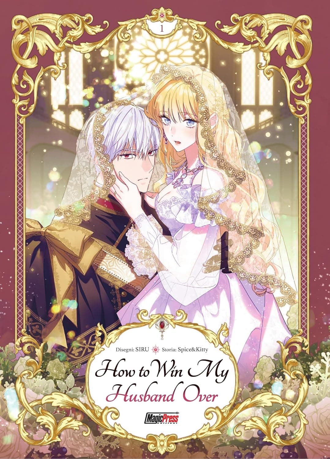 How to Win My Husband Over 1 - Collana MX - Magic Press - Italiano