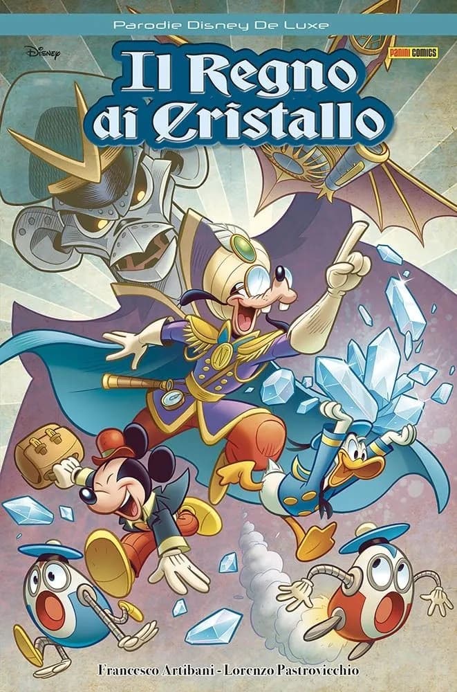 Il Regno di Cristallo - Disney De Luxe 54 - Panini Comics - Italiano