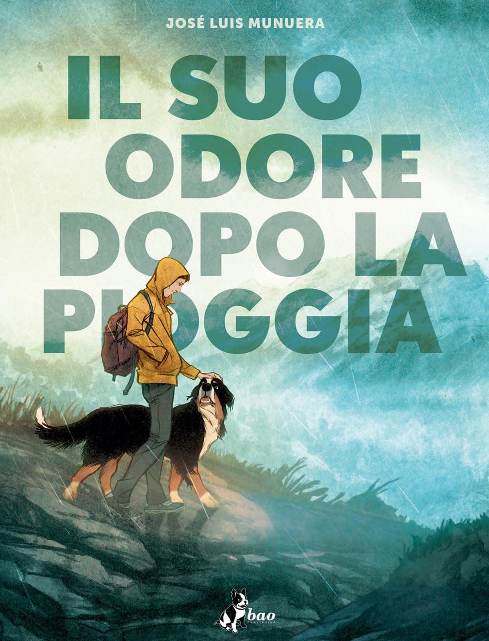 Il Suo Odore Dopo la Pioggia - Bao Publishing - Italiano