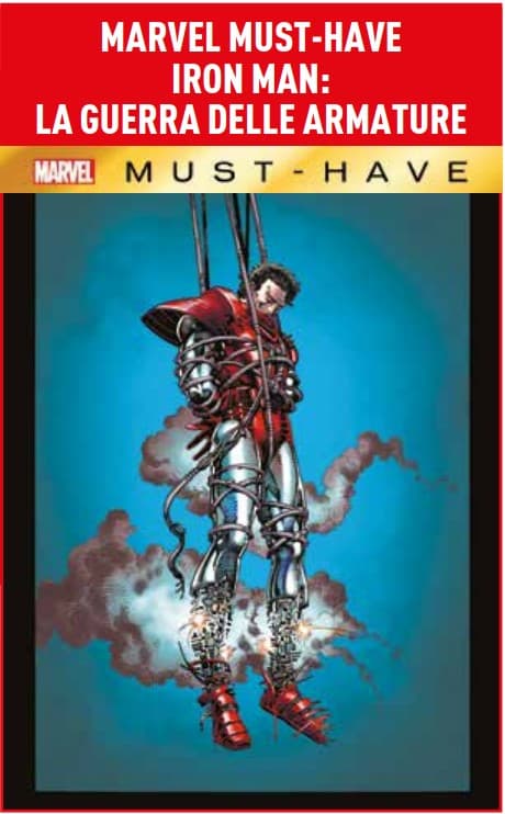 Iron Man - La Guerra delle Armature - Marvel Must Have - Panini Comics - Italiano