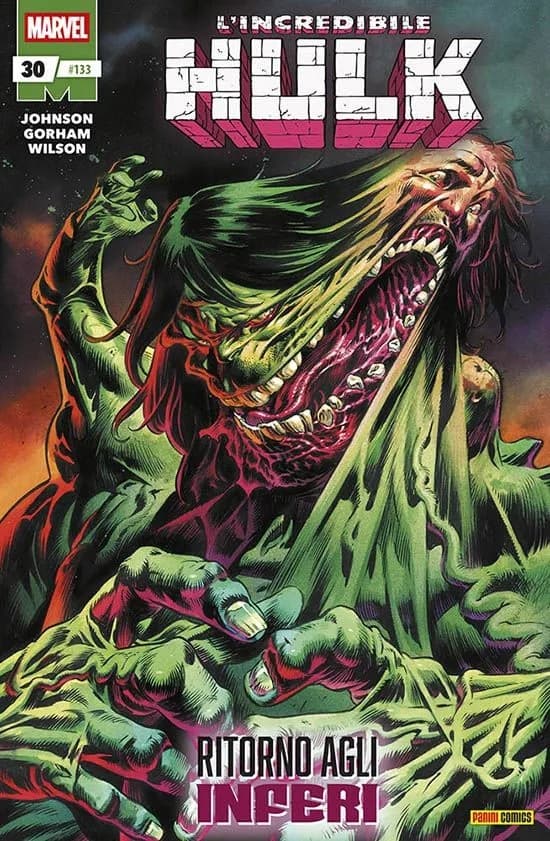 L'Incredibile Hulk 30 - Hulk e i Difensori 133 - Panini Comics - Italiano