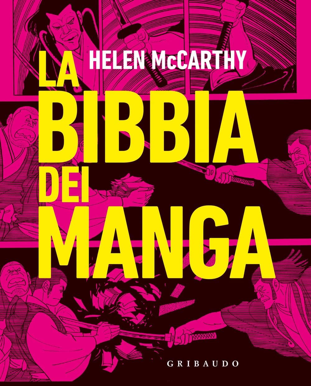 La Bibbia dei Manga - Gribaudo - Feltrinelli Comics - Italiano