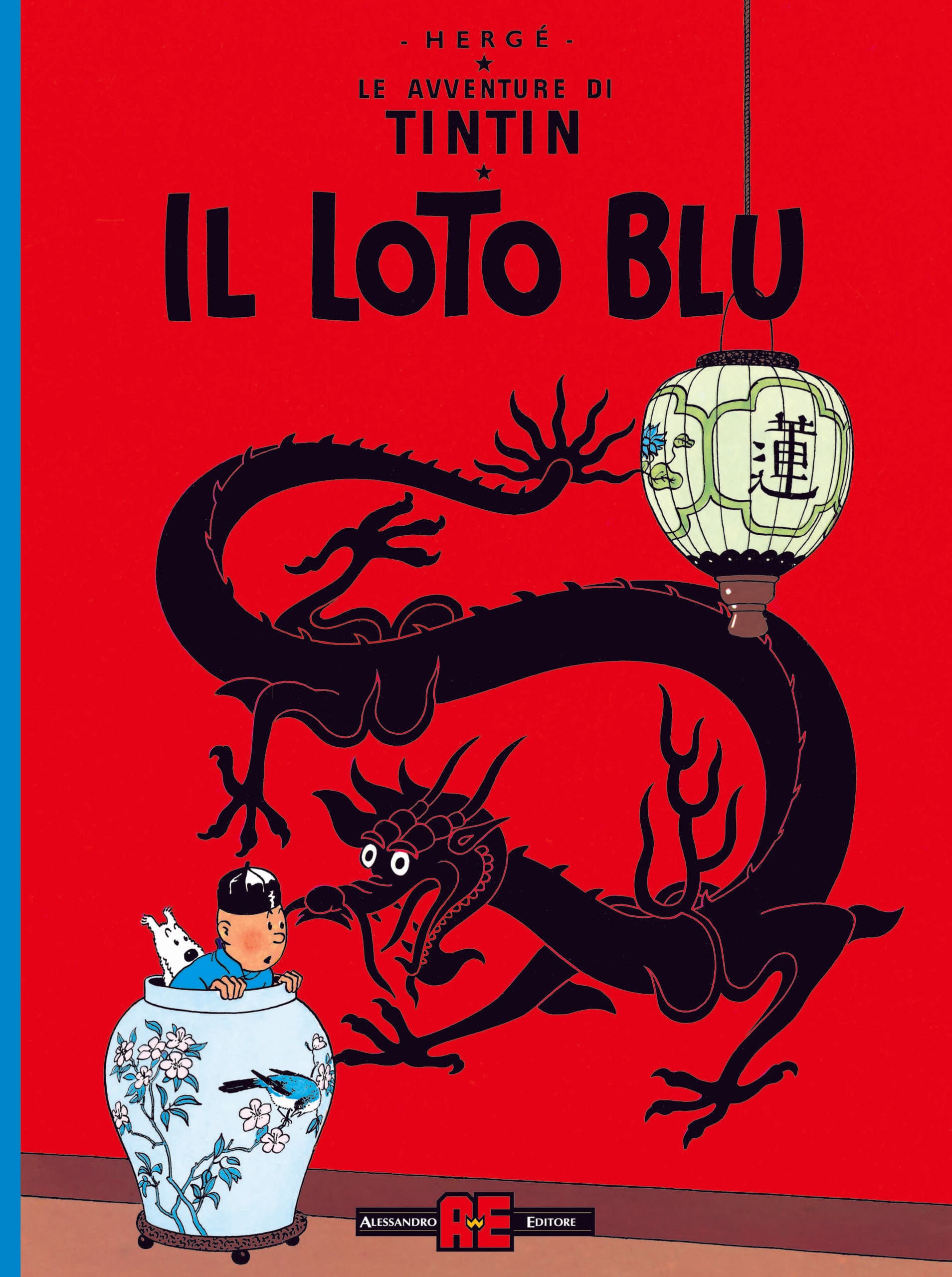 Le Avventure di Tintin - Il Loto Blu - Alessandro Editore - Editoriale Cosmo - Italiano