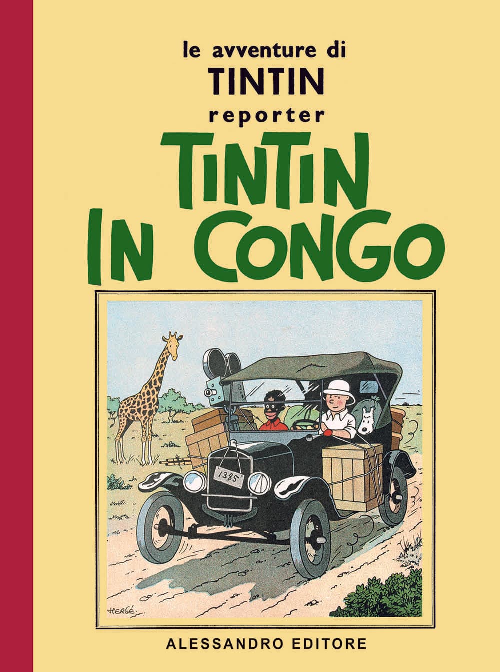 Le Avventure di Tintin - Tintin in Congo - Alessandro Editore - Editoriale Cosmo - Italiano