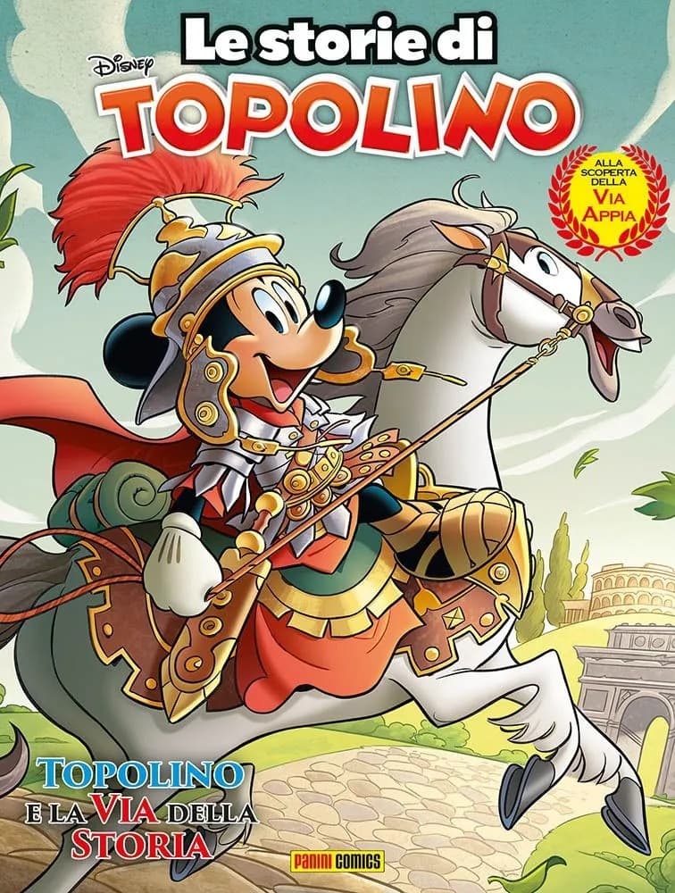 Le Storie di Topolino 6 - Topolino e la Via della Storia - Panini Comics - Italiano