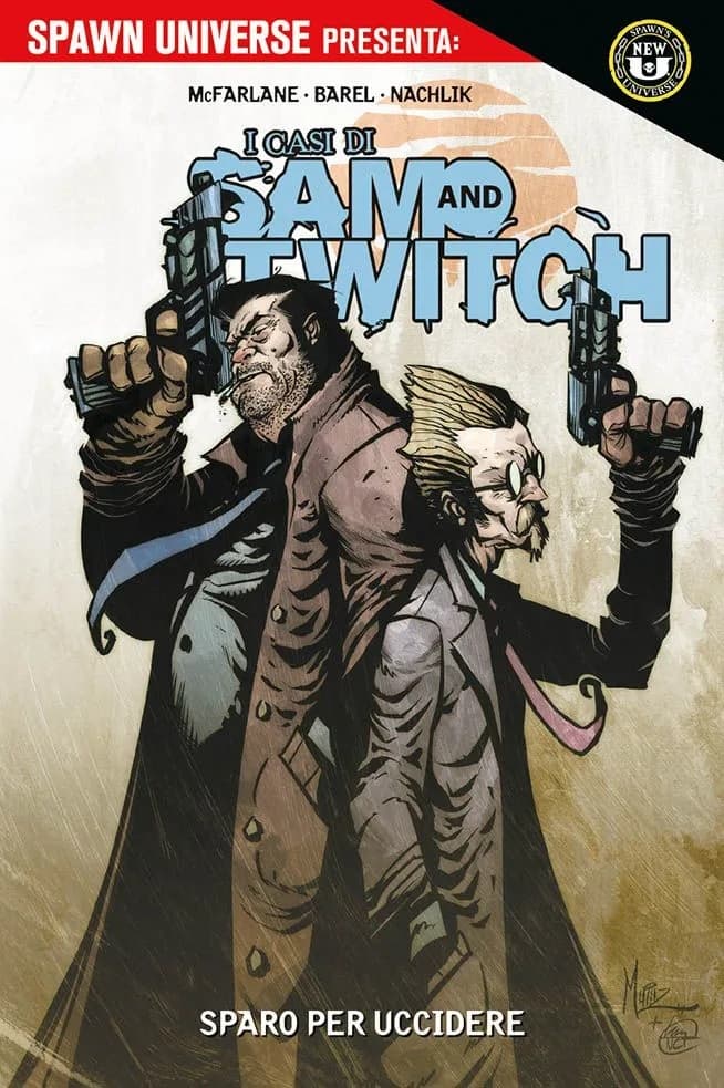 Spawn Universe Presenta - I Casi di Sam and Twitch Vol. 2 - Sparo per Uccidere - Panini Comics - Italiano