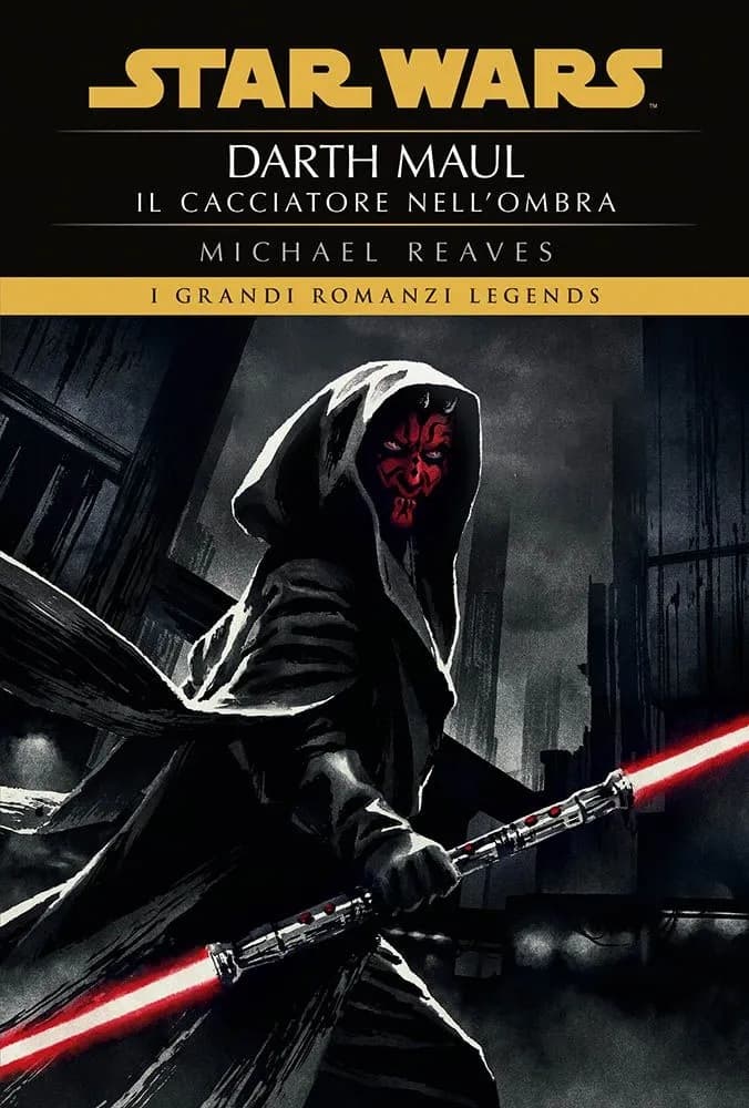 Star Wars Romanzi Darth Maul - Il Cacciatore nell'Ombra - Panini Comics - Italiano
