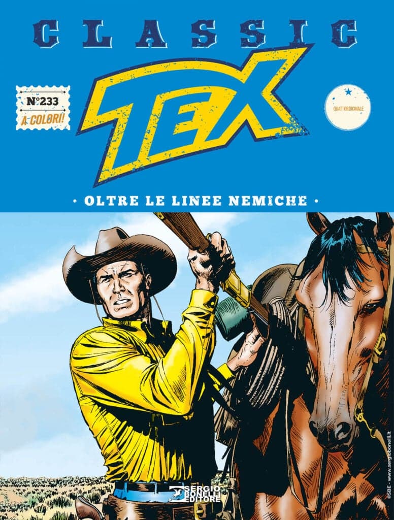 Tex Classic 233 - Oltre le Linee Nemiche - Sergio Bonelli Editore - Italiano