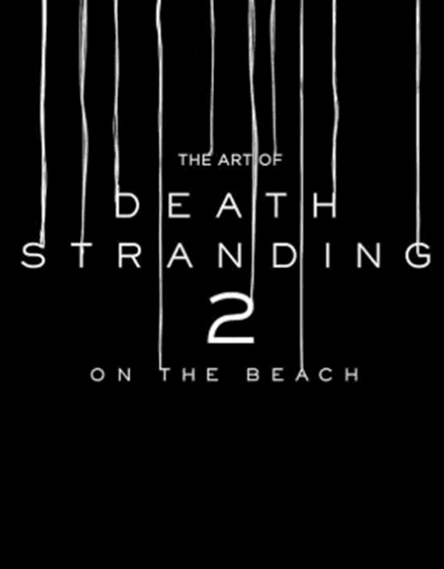 The Art of Death Stranding 2 - On the Beach - Tora Edizioni - Italiano