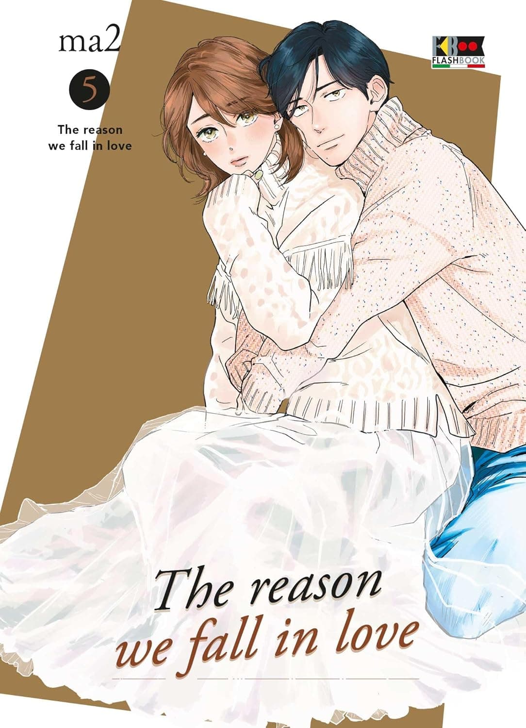 The Reason We Fall in Love 5 - Flashbook - Italiano
