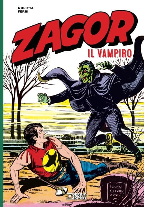 Zagor - Il Vampiro - Nuova Edizione - Sergio Bonelli Editore - Italiano