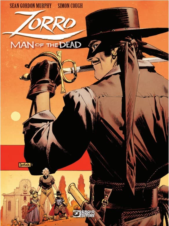 Zorro - Man of the Dead - Sergio Bonelli Editore - Italiano