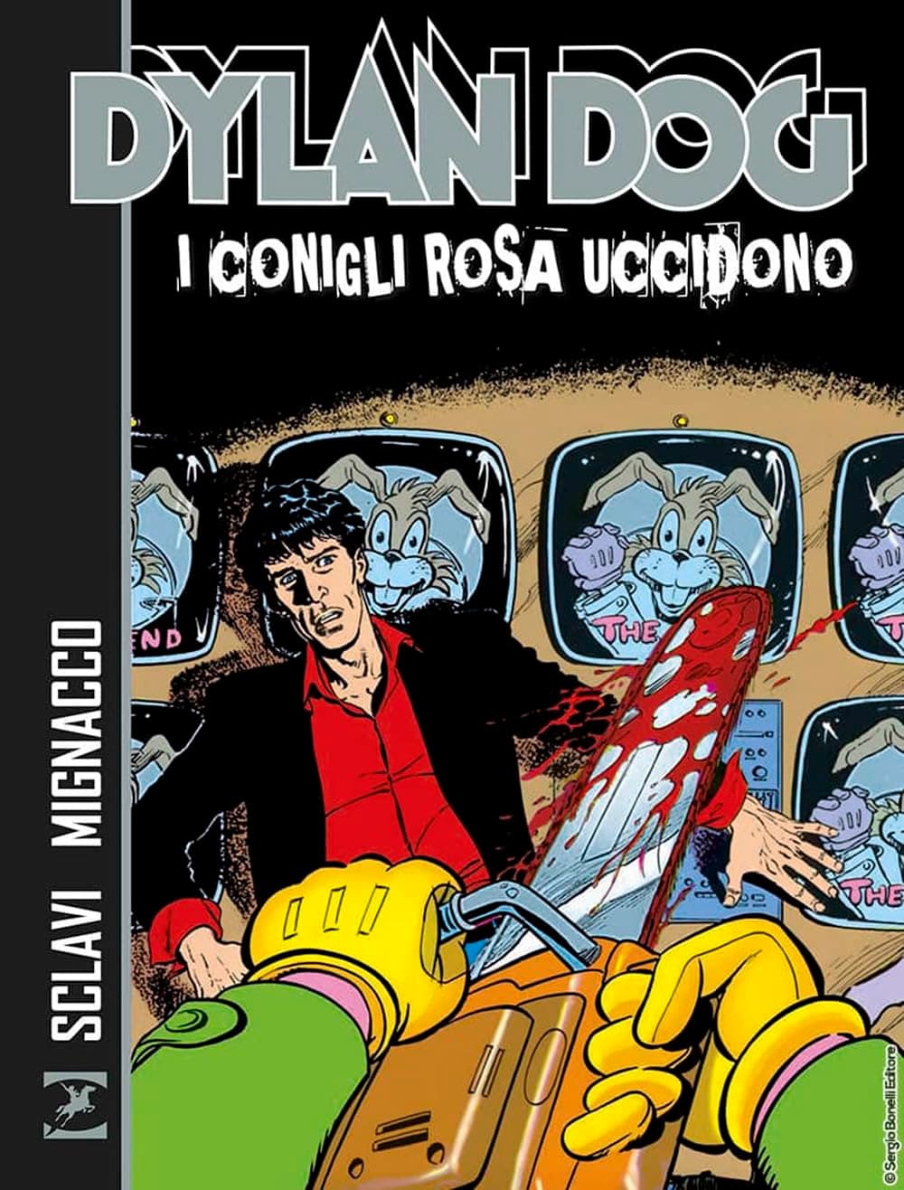 Dylan Dog - I Conigli Rosa Uccidono - Sergio Bonelli Editore - Italiano