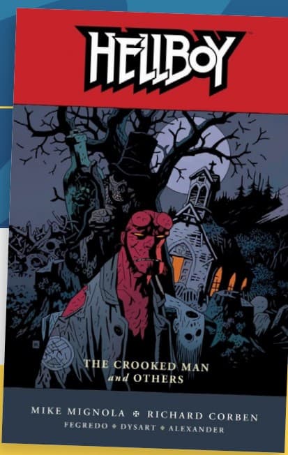 Hellboy Vol. 10 - L'Uomo Storto e Altre Storie - Astra - Classical US 25 - Edizioni Star Comics - Italiano