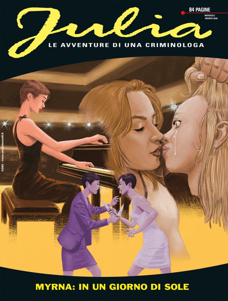 Julia 330 - Myrna: In un Giorno di Sole - Sergio Bonelli Editore - Italiano